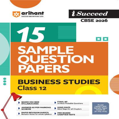 Arihant i-Succeed CBSE 2026— Business Studies Class 12 | 15 Sample Question Papers | Rapid Re