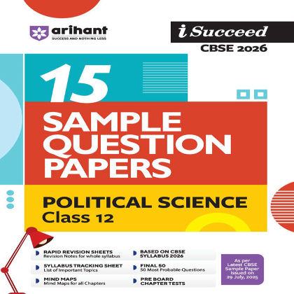 Arihant i-Succeed CBSE 2026— Political science Class 12 | 15 Sample Question Papers 