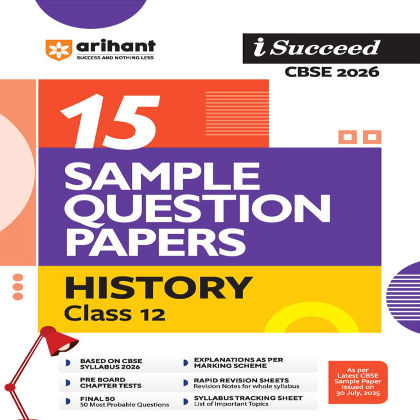Arihant i-Succeed CBSE 2026— History Class 12 | 15 Sample Question Papers 