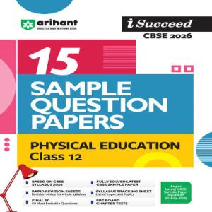 Arihant i-Succeed CBSE 2026— Physical Education Class 12 | 15 Sample Question Papers | 